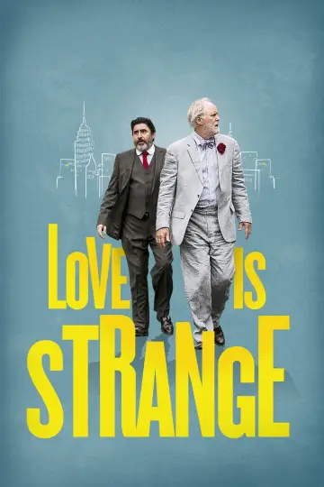 Poster to the movie "Love Is Strange" #1068789