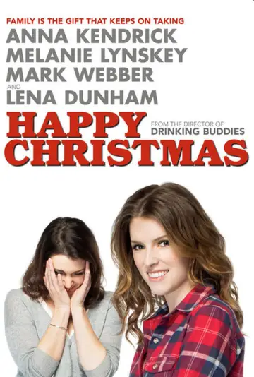 Poster to the movie "Happy Christmas" #662165