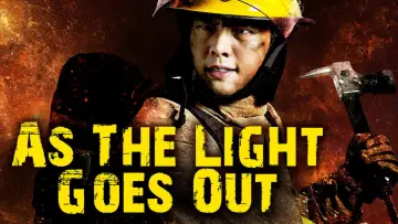 Backdrop to the movie "As the Light Goes Out" #947252