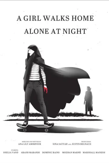 Poster to the movie "A Girl Walks Home Alone at Night" #1202402