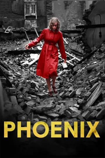 Poster to the movie "Phoenix" #994572