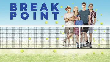 Backdrop to the movie "Break Point" #1569293