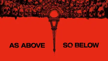 Backdrop to the movie "As Above, So Below" #53620