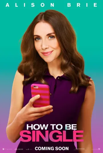Poster to the movie "How to Be Single" #798679