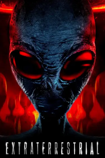 Poster to the movie "Extraterrestrial" #1102300
