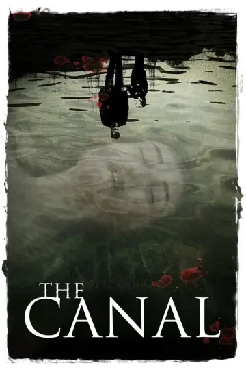 Poster to the movie "The Canal" #1126347