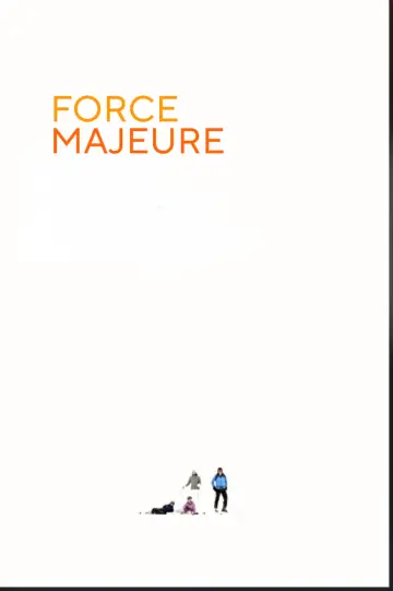 Poster to the movie "Force Majeure" #1209631