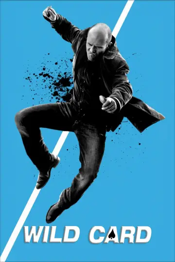 Poster to the movie "Wild Card" #620389