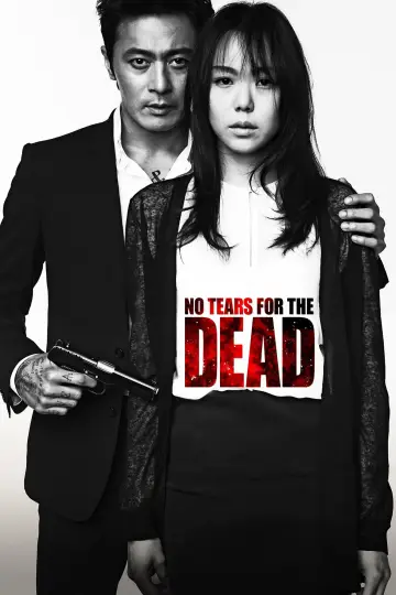 Poster to the movie "No Tears for the Dead" #895486