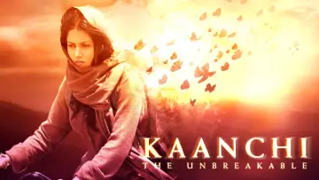 Backdrop to the movie "Kaanchi" #668174