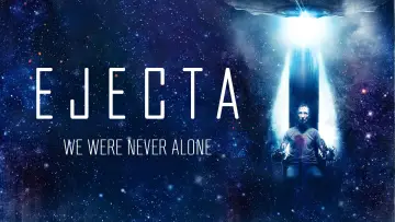Backdrop to the movie "Ejecta" #1136969