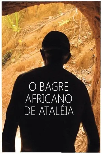 O Bagre Africano de Ataléia Poster