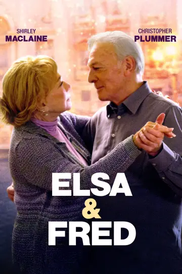 Poster to the movie "Elsa & Fred" #1102069