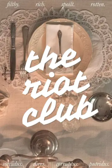 Poster to the movie "The Riot Club" #1061892