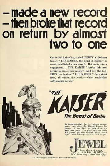 Poster to the movie "The Kaiser, the Beast of Berlin" #1573080