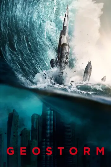 Poster to the movie "Geostorm" #302758