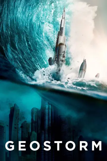 Poster to the movie "Geostorm" #625274