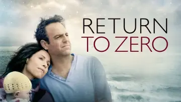 Backdrop to the movie "Return to Zero" #1067403
