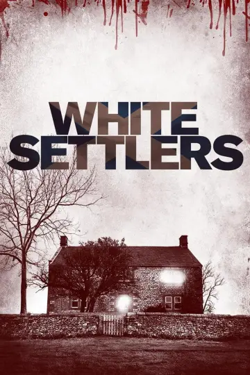 Poster to the movie "White Settlers" #1133473
