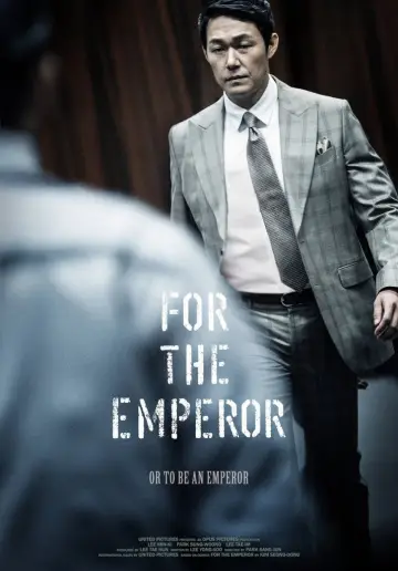 Poster to the movie "For the Emperor" #856389