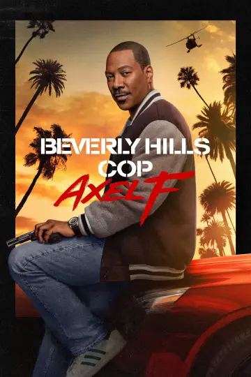 Poster to the movie "Beverly Hills Cop: Axel F" #590332
