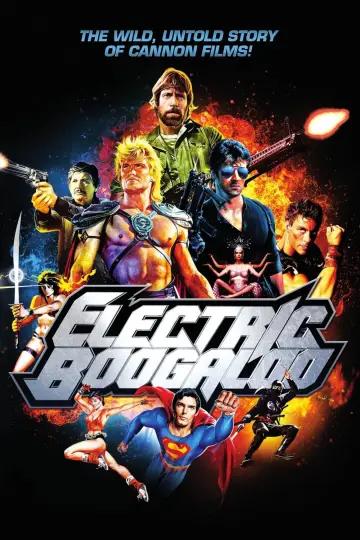 Poster to the movie "Electric Boogaloo: The Wild, Untold Story of Cannon Films" #1090600