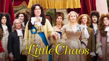 Backdrop to the movie "A Little Chaos" #999650