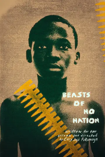 Poster to the movie "Beasts of No Nation" #985776
