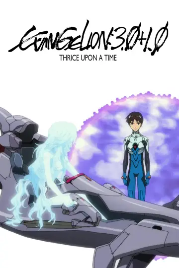 Poster to the movie "Evangelion: 3.0+1.0 Thrice Upon a Time" #57972