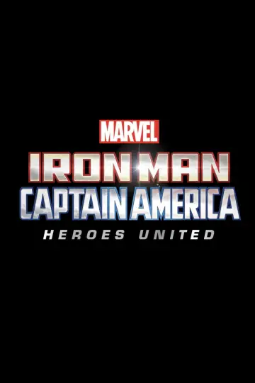 Poster to the movie "Iron Man & Captain America: Heroes United" #1012202