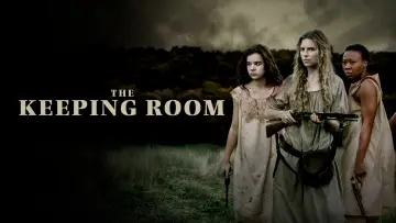 Backdrop to the movie "The Keeping Room" #1032081