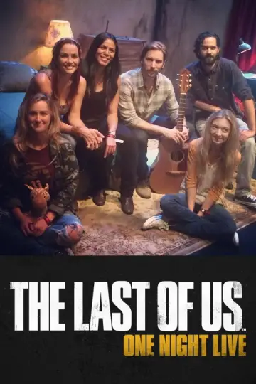 Poster to the movie "The Last of Us: One Night Live" #889717