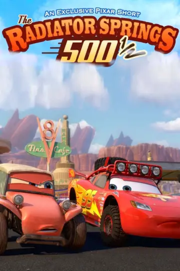 Poster to the movie "The Radiator Springs 500½" #1028803