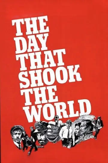 Poster to the movie "The Day That Shook the World" #1871038