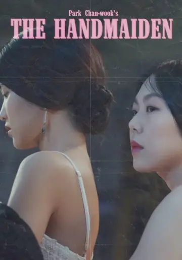 Poster to the movie "The Handmaiden" #1859007