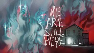 Backdrop to the movie "We Are Still Here" #1076999