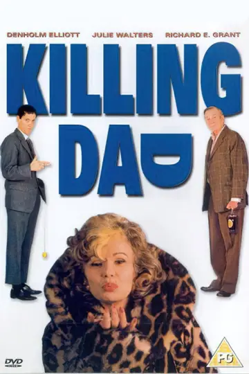 Poster to the movie "Killing Dad" #1791969