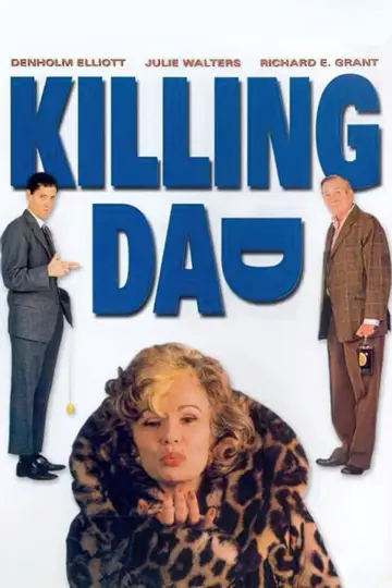 Poster to the movie "Killing Dad" #1791970