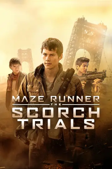 Poster to the movie "Maze Runner: The Scorch Trials" #17792