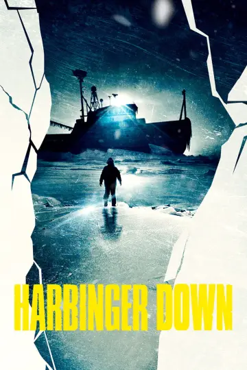 Poster to the movie "Harbinger Down" #1110197