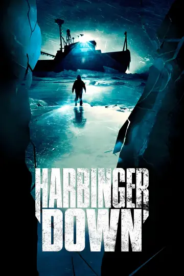 Poster to the movie "Harbinger Down" #1813584