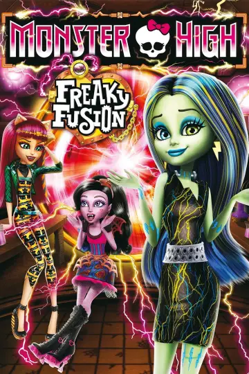 Poster to the movie "Monster High: Freaky Fusion" #1006489