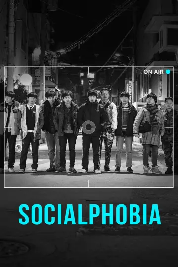 Poster to the movie "Socialphobia" #1619169