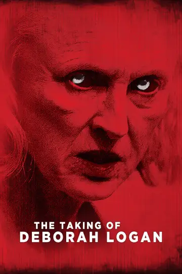 Poster to the movie "The Taking of Deborah Logan" #112185