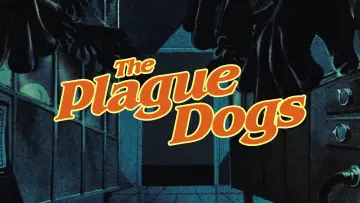 Backdrop to the movie "The Plague Dogs" #1210278