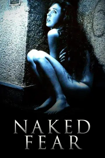 Poster to the movie "Naked Fear" #1120138