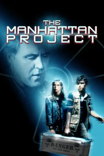 Poster to the movie "The Manhattan Project" #1809272