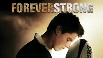 Backdrop to the movie "Forever Strong" #1098183