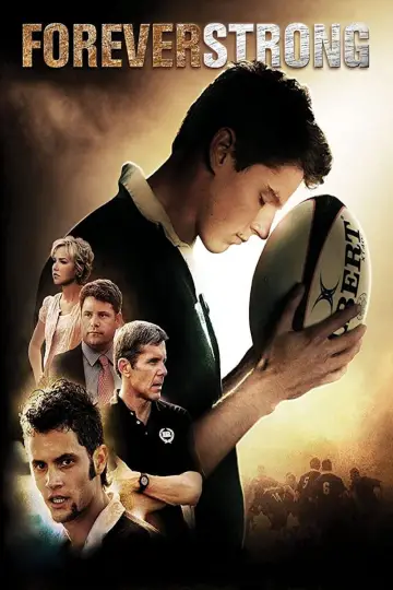 Poster to the movie "Forever Strong" #1098197