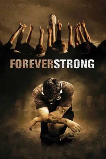 Poster to the movie "Forever Strong" #1098198